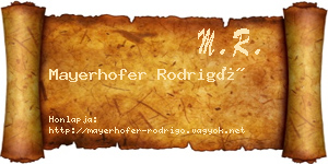 Mayerhofer Rodrigó névjegykártya